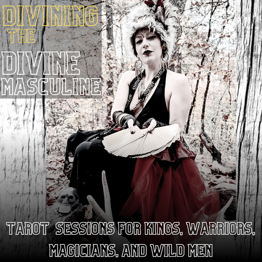 Divination - The Divine Masculine